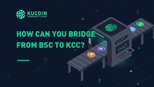 How Can You Bridge From BSC to KCC